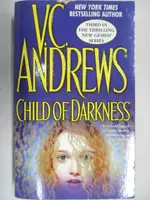 【書寶二手書T6／原文小說_M35】CHILD OF DARKNESS_V.C.ANDREWS