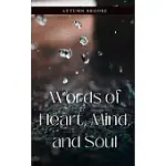 WORDS OF HEART, MIND, AND SOUL