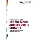 TRANSITIONING TO DECENT WORK AND ECONOMIC GROWTH