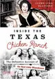 Inside the Texas Chicken Ranch ― The Definitive Account of the Best Little Whorehouse