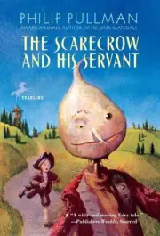 The Scarecrow and His Servant by Philip Pullman (English) Paperback Book