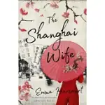 THE SHANGHAI WIFE