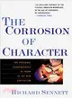 The Corrosion of Character ─ The Personal Consequences of Work in the New Capitalism