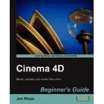 CINEMA 4D BEGINNER’S GUIDE: MODEL, ANIMATE, AND RENDER LIKE A PRO!