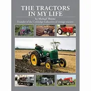 [Herridge & Sons] The Tractors in My Life by Michael Thorne