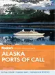 Fodor's 2012 Alaska Ports of Call
