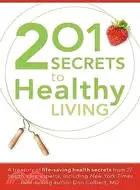 在飛比找三民網路書店優惠-201 Secrets to Healthy Living