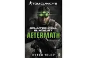 Tom Clancys Splinter Cell Blacklist Aftermath by Peter Telep