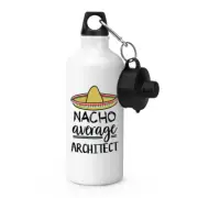 Nacho Average Architect Sports Water Bottle Worlds Best Favourite Funny Awesome