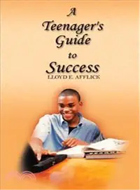 在飛比找三民網路書店優惠-A Teenager's Guide to Success