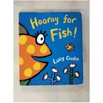 HOORAY FOR FISH_COUSINS, LUCY/ COUSINS, LUCY (ILT)【T1／原文小說_KS8】書寶二手書