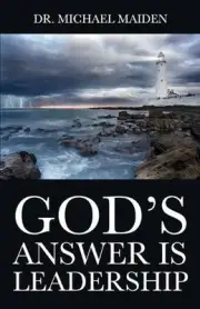 God's Answer is Leadership by Michael Maiden (English) Paperback Book