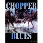 CHOPPER BLUES