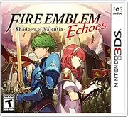 Fire Emblem Echoes: Shadows of Valentia for Nintendo 3DS