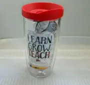 Tervis Tumbler 16 oz. Learn Grow Teach Brand New With Red Top