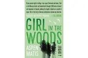 Girl in the Woods: A Memoir -Aspen Matis Book