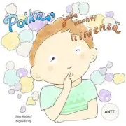 Poika, joka unohti nimens ANTTI by Tiina Walsh (Finnish) Paperback Book