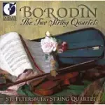 BORODIN: THE TWO STRING QUARTETS / ST PETERSBURG STRING QUARTET