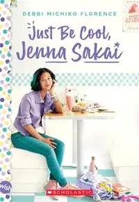 在飛比找三民網路書店優惠-Just Be Cool, Jenna Sakai