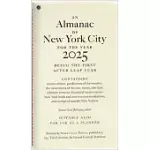 AN ALMANAC OF NEW YORK CITY FOR THE YEAR 2025