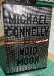 Michael Connelly Void Moon ~ FIRST EDITION in DJ ~ AS NEW
