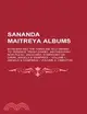 Sananda Maitreya Albums