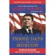 Three Days in Moscow: Ronald Reagan and the Fall of the Soviet Empire