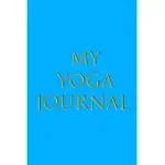 YOGA JOURNAL: YOGA JOURNAL NOTEBOOK