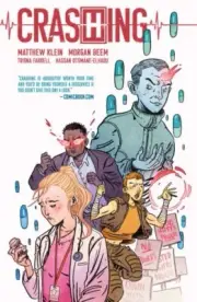 Crashing, Paperback by Klein, Matthew; Beem, Morgan (ILT), Brand New, Free P&...