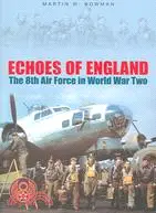 在飛比找三民網路書店優惠-Echoes of England: The 8th Air