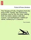 The Temple of Folly. Chapters from the book of . Creswick<|