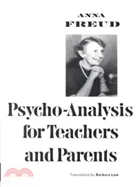 在飛比找三民網路書店優惠-Psychoanalysis for Teachers an