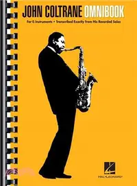 在飛比找三民網路書店優惠-John Coltrane Omnibook ─ For E