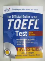 【書寶二手書T5／語言學習_FJN】THE OFFICAL GUIDE TO THE TOEFL TEST W/DVD 5E_EDUCATIONAL TESTING SERVICE (COR)