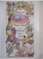 KITTEN'S NINE TALES FROM THE WISHING YOU W【T8／少年童書_FGR】書寶二手書