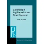 GROUNDING IN ENGLISH AND ARABIC NEWS DISCOURSE