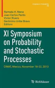 Xi Symposium on Probability and Stochastic Processes: CIMAT, Mexico, November 18
