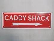 Vintage GOLF CADDY SHACK w/ RIGHT Arrow Metal Sign Tin NEW Caddyshack special