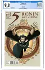 5 Ronin #1 Wolverine - Variant Cover (Marvel, 2011) CGC NM/MT 9.8 White pages
