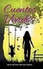 Cuentos Vividos by Mar?a del Pilar Mart?nez Nand?n (Spanish) Hardcover Book