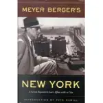 MEYER BERGER’S NEW YORK