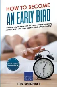 在飛比找博客來優惠-How to Become an Early Bird: T