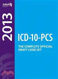 在飛比找三民網路書店優惠-ICD-10 PCS Draft Code Set 2013