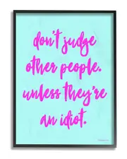 Stupell Dont Judge, UnlessHumor Typography Oversized Framed Giclee Texturized Art by lulusimonSTUDIO