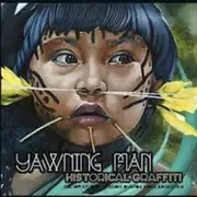 Yawning Man Historical Graffiti Vinyl