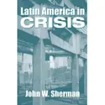 LATIN AMERICA IN CRISIS