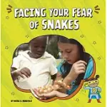 FACING YOUR FEAR OF SNAKES