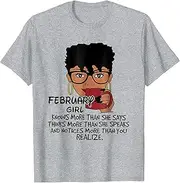 [X.Style] February Girl Knows More Than She Says Tshirt ds527 T-Shirt Black