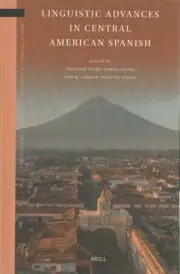 Linguistic Advances in Central American Spanish, Hardcover by Baird, Brandon ...
