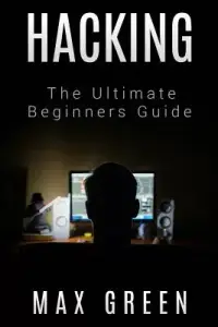 在飛比找博客來優惠-Hacking: The Ultimate Beginner